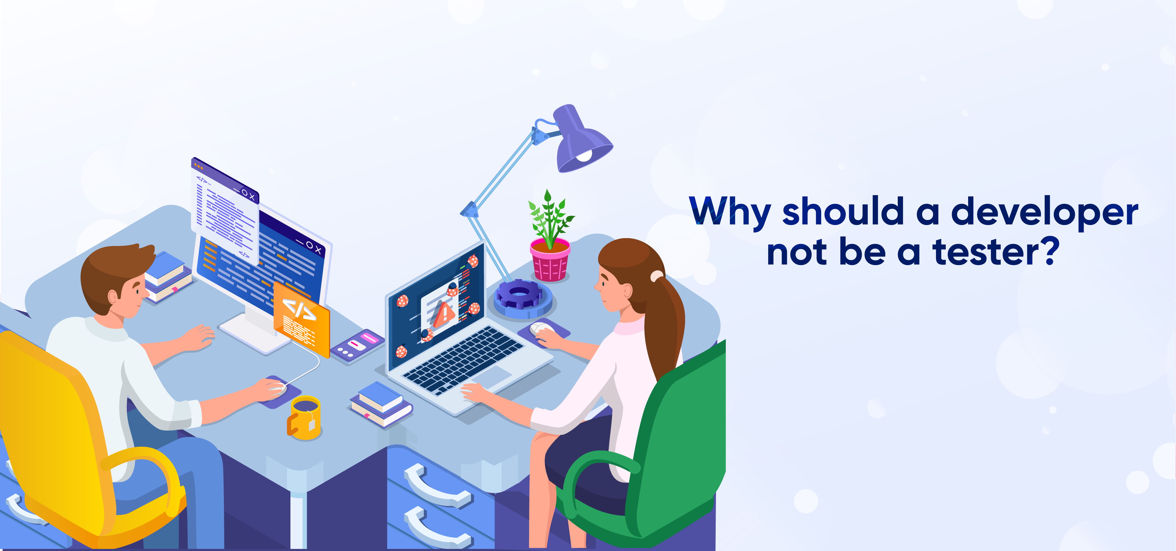 Why-should-a-developer-not-be-a-tester.png